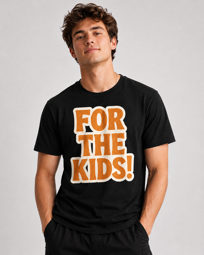 For The Kids T-shirt